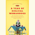 圣经中的一年女性:一个解放的女人如何发现自己坐在屋顶上，捂着头，称她的丈夫为“主人”