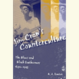 吉姆·克劳的反主流文化:蓝调和南方黑人，1890-1945