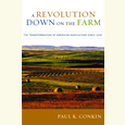 农场上的革命:1929年以来美国农业的转变